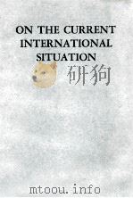 On the current international situation.   1958  PDF电子版封面     