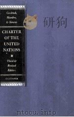The Charter of the United Nations:Commentary and Documents   1969  PDF电子版封面    Leland M.Goodrich 