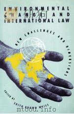 Environmental change and international law : new challenges and dimensions（1992 PDF版）
