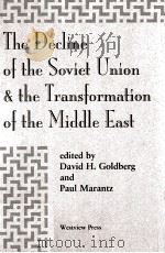 The decline of the Soviet Union and the transformation of the Middle Eas（1994 PDF版）