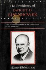 The Presidency of Dwight D. Eisenhower   1979  PDF电子版封面    Elmo Richardson 