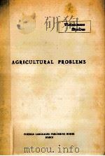 Agricultural problems.   1964  PDF电子版封面     