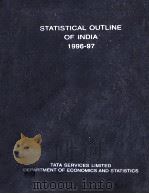 Statistical outline of india 1996-9   1996  PDF电子版封面    S. S. Bhandare 