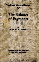 The balance of payment   1951  PDF电子版封面    Lionel Robbins 