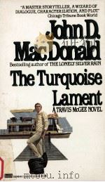 The turquoise lament   1973  PDF电子版封面    John D. MacDonald 