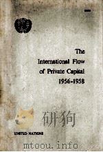 The International Flow of Private Capital 1956-1958（1956 PDF版）
