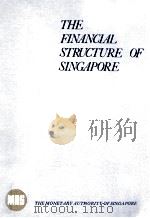 The financial structure of singapore   1977  PDF电子版封面     