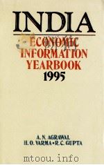India : Economic information year-book 199   1995  PDF电子版封面    A. N. Agrawla 