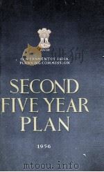 Second five year pla   1956  PDF电子版封面    Government of India planning c 