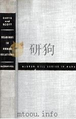 Readings in human relations   1959  PDF电子版封面    Keith Davis and William G. Sco 
