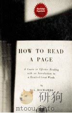 How to Read a Page   1943  PDF电子版封面    I. A. Richards 