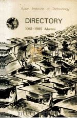 Directory : 1961-1985 Alumni   1987  PDF电子版封面    Development Office of Asian In 