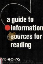 A guide to information sources for reading   1972  PDF电子版封面    Bonnie M. Davis 