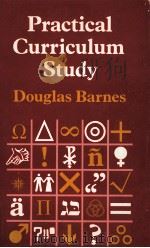 Practical curriculum study   1982  PDF电子版封面    Douglas Barnes 