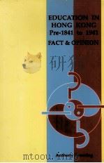 Education in hong kong pre-1841 to 1941:fact and opinion : Materials for a history of education in h（1990 PDF版）