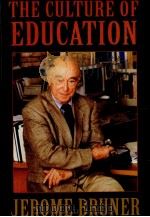 The culture of education   1996  PDF电子版封面    Jerome Bruner 