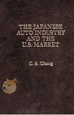 The Japanese auto industry and the U.S. market（1981 PDF版）