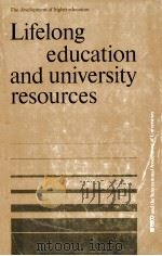 Lifelong Education and University Resources   1978  PDF电子版封面     