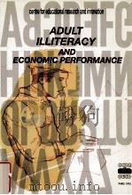 Adult illiteracy and economic performance   1992  PDF电子版封面    Centre for Educational Researc 