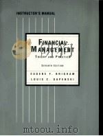 Financial Management : instructor's manua   1994  PDF电子版封面    Eugebe F.Brigham 