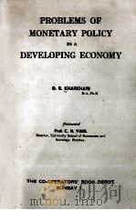 Problems of monetary policy in a developing econom（ PDF版）