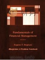 Fundamentals of financial management : Blueprints: A problem notebook   1992  PDF电子版封面    Eugene F. Brigham. 