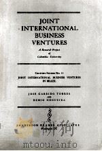 Joint international business ventures : a research project of Columbia university   1959  PDF电子版封面     
