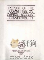Report of the committee on capital account convertibility   1997  PDF电子版封面     