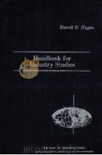 Handbook for industry studies   1961  PDF电子版封面    everell e. hagen 