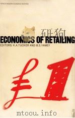 Economics of retailin   1973  PDF电子版封面    K.A.Tucker 