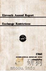Eleventh annual report on exchange restriction   1960  PDF电子版封面     