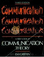 A first look at communication theory   1997  PDF电子版封面    Em Griffin 
