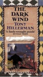 The dark wind   1988  PDF电子版封面    Tony Hillerman 