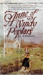 Anne of windy poplars   1981  PDF电子版封面    L.M.Montgomery 