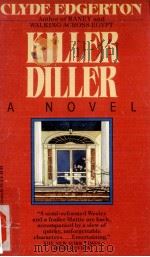Killer Diller   1991  PDF电子版封面    Clyde Edgerton 