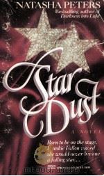 Star Dust   1992  PDF电子版封面    Natasha Peters 