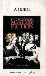 The worldof mystery fiction   1978  PDF电子版封面    Elliot L.Gilbert 