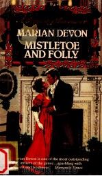 Mistleoe and folly   1991  PDF电子版封面    Marian Devon 