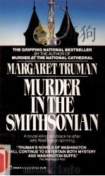 Murder in the Smithsonian   1983  PDF电子版封面    Margaret Truman 
