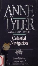 Celestial navigation   1974  PDF电子版封面    Anne Tyler 