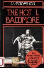 The hot l baltimore   1973  PDF电子版封面    Lanford Wilson 