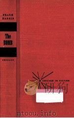 The bomb : a novel   1963  PDF电子版封面    Frank Harris ; introduction by 