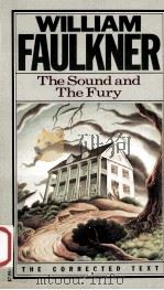 The sound and the fury : the corrected text   1987  PDF电子版封面    William Faulkner 