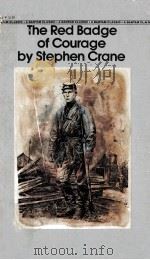 The Red badge of courage by stephen crane   1983  PDF电子版封面    Alfred Kazin 