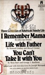 Three comedies of American family life   1961  PDF电子版封面    John van Druten...[et al] 