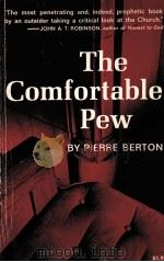 THE COMFORTABLE PEW   1965  PDF电子版封面     