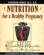 NUTRITION FOR A HEALTHY PREGNANCY   1995  PDF电子版封面  0805037756   