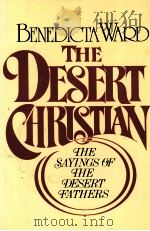 THE DESERT CHRISTIAN   1975  PDF电子版封面  0026238608   