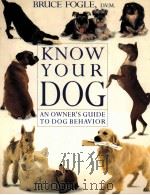 KNOW YOUR DOG   1992  PDF电子版封面  1564580806   