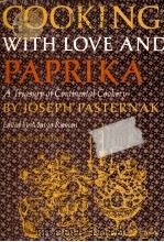 COOKING WITH LOVE AND PAPRIKA   1966  PDF电子版封面     